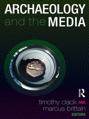 cover image of Archaeology and the Media